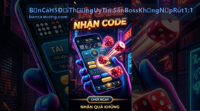Hướng dẫn nạp rút nhanh Bắn Cá H5 Đổi Thưởng Uy Tín